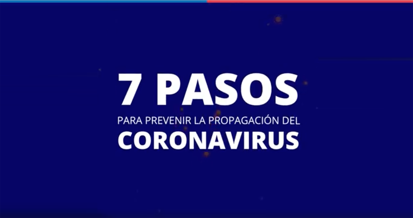 7 Pasos para prevenir la propagación del coronavirus