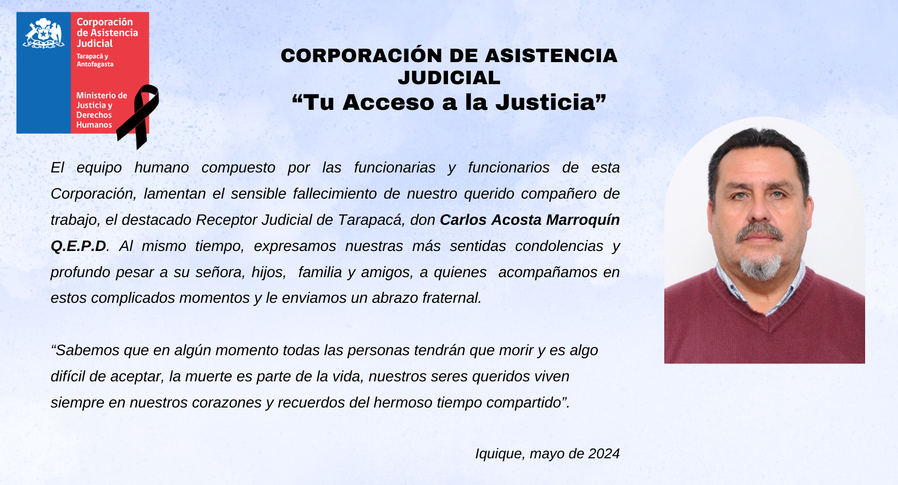 Condolencias por lamentable fallecimiento de nuestro querido compañero de trabajo Carlos Acosta Marroquín Q.E.P.D